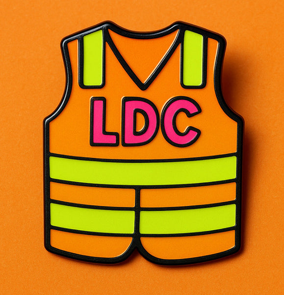 LDC High Vis Vest  Enamel Pin