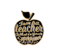 I AM A TEACHER WHAT IS YOUR SUPER POWER ? Enamel Pin