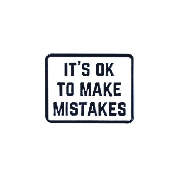 It's OK to make mistakes