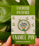 *** CLEARANCE *** EXERCISE PATIENCE PIN